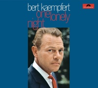 One Lonely Night - Bert Kaempfert And His Orchestra