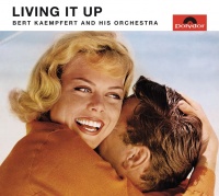 Living It Up - Bert Kaempfert And His Orchestra