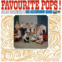 Favourite Pops! - Allan Gardiner And His Accordion Band