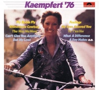 Kaempfert '76 - Bert Kaempfert And His Orchestra