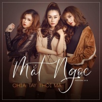 Chia Tay Thôi Mà (Single) - Mắt Ngọc