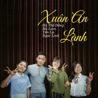 Xuân An Lành (Single) - Hà Thế Dũng, Various Artists