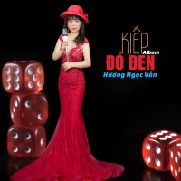 Kiếp Đỏ Đen - Hương Ngọc Vân
