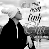 Chất Ngất Tình Cha (Single) - Việt Hưng