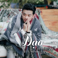 Đạo Làm Người (Single) - Lưu Minh Tuấn