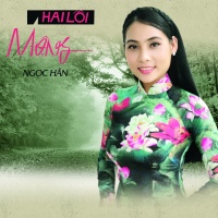 Hai Lối Mộng - Ngọc Hân