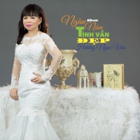 Ngàn Năm Tình Vẫn Đẹp - Hương Ngọc Vân