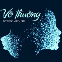 Vô Thường (Single) - Tây Giang