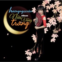 Nửa Vầng Trăng - Hương Ngọc Vân