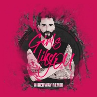 Girls Like You (Remix) (Single) - Hiderway