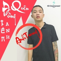 Đừng Quên Tên Anh (Single) - Anh Trung