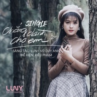 Chẳng Dành Cho Em (Single) - Kiều Phạm