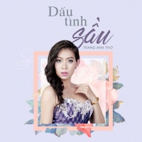 Dấu Tình Sầu - Trang Anh Thơ