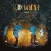 Luôn Là Mình (Single) - Da LAB