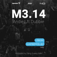 M3.14 (Single) - AndieZ, Dubbie