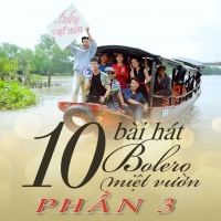 Bolero Miệt Vườn (Phần 3) - Trường Sơn