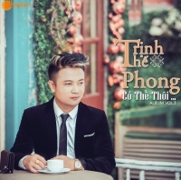 Có Thế Thôi - Trịnh Thế Phong