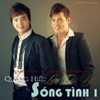Sóng Tình 1 - Lưu Chí Vỹ, Quang Hiếu