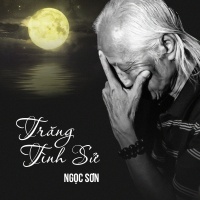 Trăng Tình Sử - Ngọc Sơn (Nhạc Sĩ)