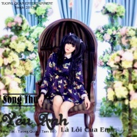 Yêu Anh Là Lỗi Của Em - Song Thư