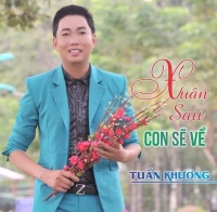Xuân Sau Con Sẽ Về - Tuấn Khương