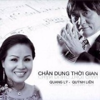 Chân Dung Thời Gian - Quang Lý, Quỳnh Liên