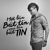 Một Lần Bất Tín Vạn Lần Bất Tin - Vương Anh Tú