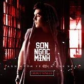 Anh Muốn Yêu Em Lần Nữa (Single) - Sơn Ngọc Minh
