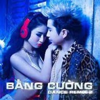 Bằng Cường Dance Remix 2 - Bằng Cường