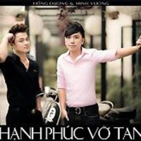 Hạnh Phúc Vỡ Tan - Minh Vương M4U, Dương Trần