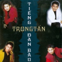Tiếng Đàn Bầu - Trọng Tấn