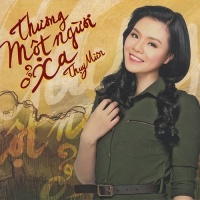 Thương Một Người Ở Xa - Thụy Miên