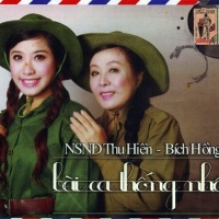 Bài Ca Thống Nhất - Bích Hồng, Thu Hiền