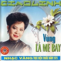 Vừng Lá Me Bay - Giao Linh