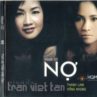 Nợ - Tình Ca Trần Việt Tân - Hồng Nhung