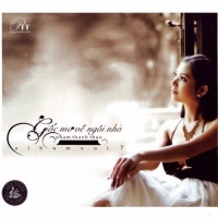 Giấc Mơ Về Ngôi Nhà - Phạm Thanh Thảo