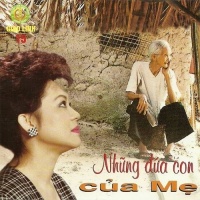 Những Đứa Con Của Mẹ - Giao Linh