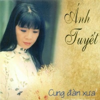 Cung Đàn Xưa - Ánh Tuyết