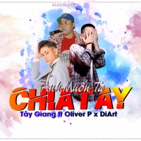 Anh Muốn Ta Chia Tay (Single) - Tây Giang