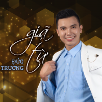 Giã Từ (Single) - Đức Trường