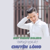 Đừng Nhắc Chuyện Lòng (Single) - Duy Thắng Bolero