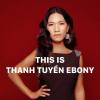 Những Bài Hát Hay Nhất Của Thanh Tuyền Ebony - Thanh Tuyền Ebony