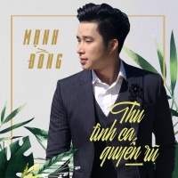 Thu Tình Ca Quyến Rũ (Single) - Mạnh Đồng