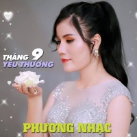 Tháng 9 Yêu Thương (Single) - Phương Nhạc