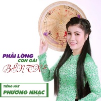 Phải Lòng Con Gái Bến Tre (Single) - Phương Nhạc