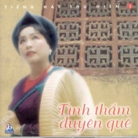 Tình Thắm Duyên Quê - Thu Hiền