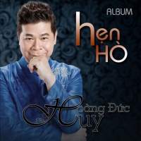 Hẹn Hò - Hoàng Đức Huy