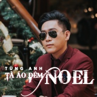 Tà Áo Đêm Noel - Tùng Anh (Bolero)