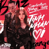 Tình Nhân Ơi (Single) - Superbrothers, Orange, Binz