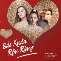 Sắc Xuân Rộn Ràng - Quốc Trụ, Phương Anh Idol, Thái Bảo Trâm, Lê Xuân Nghi